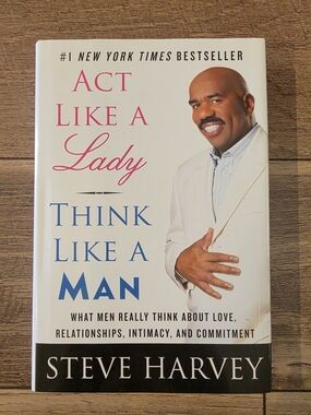 Act Like A Lady, Think Like A Man Steve Harvey Hardcover Book